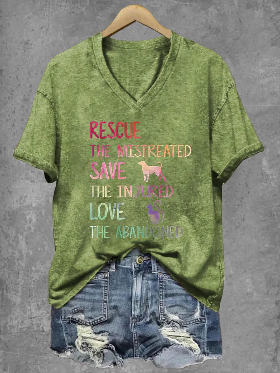Women's Rescue The Mistreated Save The Injured Love The Abandoned Printed V-Neck T-Shirt
